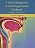 Clinical Management of Swallowing Disorders by Thomas Murry