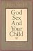 God, sex, and your child