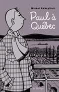 Paul à Québec
