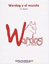 Wardog y el mundo
