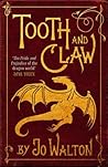 Tooth and Claw