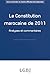 La constitution marocaine de 2011 - Analyses et commentaires