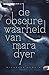 De obscure waarheid van Mara Dyer by Michelle Hodkin