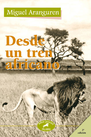 Desde un tren africano (Paperback)