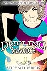 Dueling Magics by Stephanie Burgis