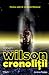 Cronoliții by Robert Charles Wilson Cronoliții by Robert Charles Wilson