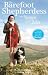 The Barefoot Shepherdess an...
