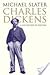 Charles Dickens A Life Defined by Writing