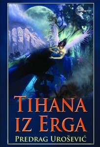 Tihana iz Erga (Hardcover)