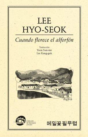 Cuando florece el alforfón