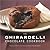 The Ghirardelli Chocolate Cookbook by The Ghirardelli Chocolate C...