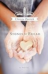 Stones For Bread