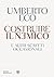 Costruire il nemico e altri scritti occasionali by Umberto Eco