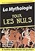La Mythologie pour les Nuls