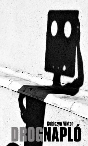 Drognapló (Paperback)