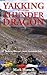 Yakking with the Thunder Dragon by Mark Horrell