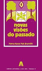 Novas Visões do Passado (Paperback)