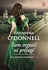 Sans orgueil ni préjugé (Les soeurs Charbrey, #1)