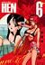 HEN: Chizuru & Azumi, Volume 6 (HEN: Chizuru & Azumi, #6)
