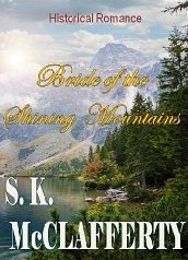 Bride of the Shining Mountains