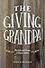 The Giving Grandpa