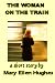 The Woman on the Train by Mary Ellen Hughes