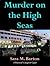 Murder on the High Seas (A ...