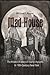 Mad House: The Hidden Histo...