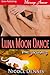 Luna Moon Dance (Fire Jaguars #2)