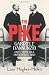 The Pike: Gabriele D'Annunzio, Poet, Seducer and Preacher of War