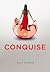 Conquise (Promise, #3)