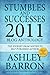 Stumbles and Successes 2011