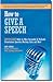 How to Give a Speech