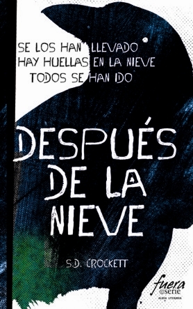 Portada de Después de la nieve, de S.D. Crockett
