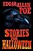 Stories for Halloween by Edgar Allan Poe