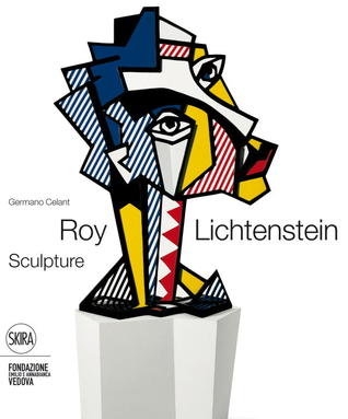 Roy Lichtenstein: Sculptor (Hardcover)