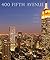 400 Fifth Avenue: A New Gwa...