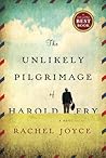 The Unlikely Pilgrimage of Harold Fry by Rachel Joyce