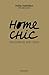 Home Chic: Decorating with Style