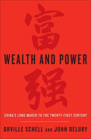 Wealth and Power: China's Long March to the Twenty-first Century (Hardcover)