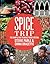 Spice Trip: The Simple Way to Make Food Exciting