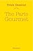 The Paris Gourmet by Trish Deseine