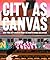 City as Canvas: New York Ci...