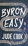 Byron Easy by Jude Cook