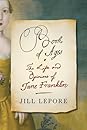 Book of Ages by Jill Lepore