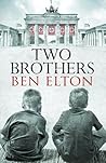 Two Brothers by Ben Elton Two Brothers by Ben Elton