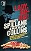 Mike Hammer: Lady, Go Die!: A Mike Hammer Novel