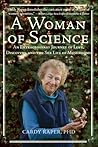 A Woman of Science by Cardy Raper A Woman of Science by Cardy Raper