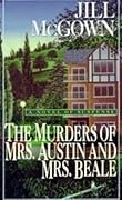 The Murders of Mrs. Austin and Mrs. Beale