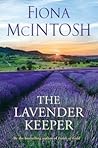 The Lavender Keeper by Fiona McIntosh